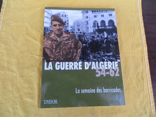 Photographie Presse Guerre D’Algérie – Semaine Des Barricades 1960 – Tirage Original