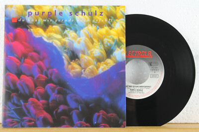 7'' - PURPLE SCHULZ - Du hast mir gerade noch gefehlt - Neuwertig!