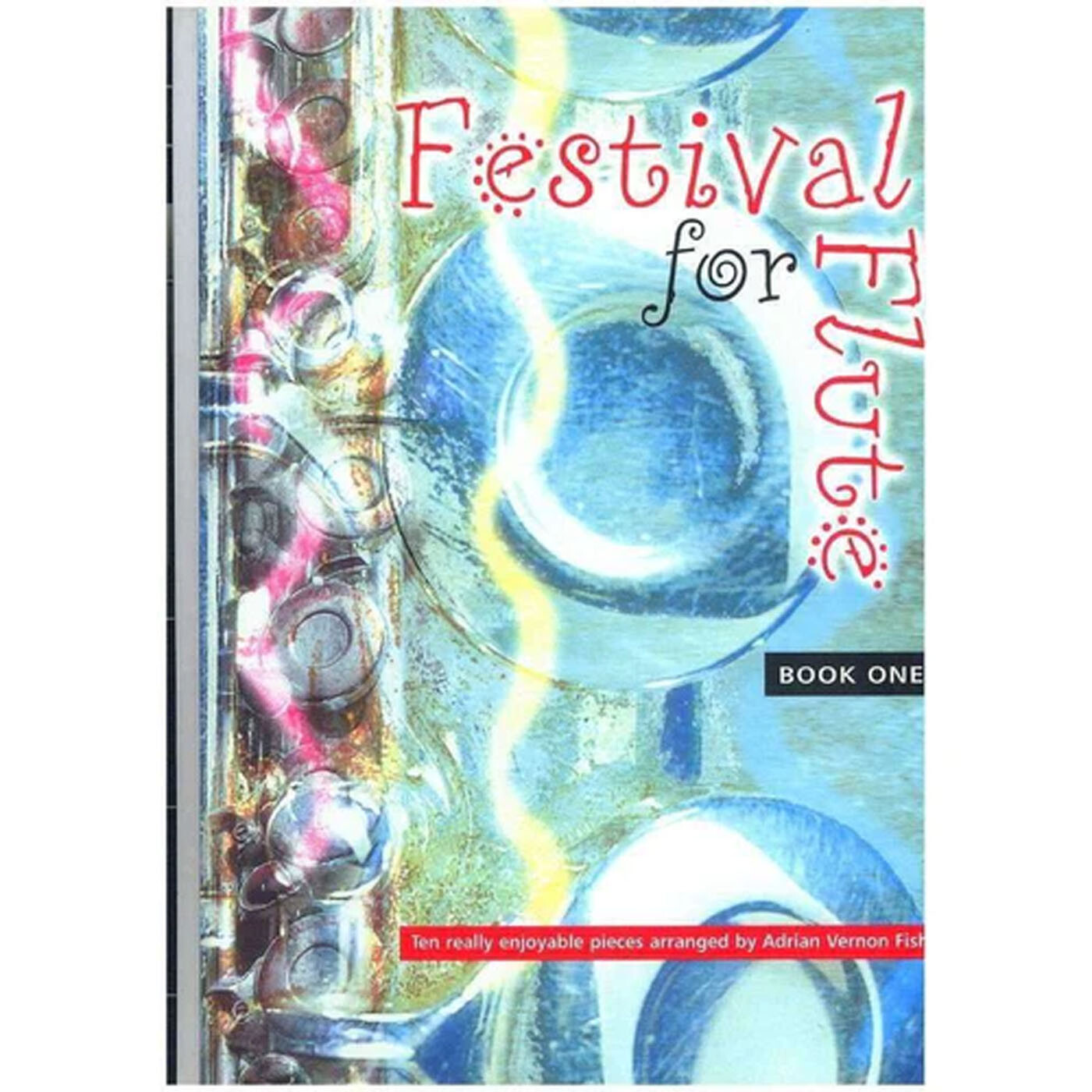 Festival for Flute Piano Music Book 1 Pieces for Flute - Adrian Vernon Fish !!