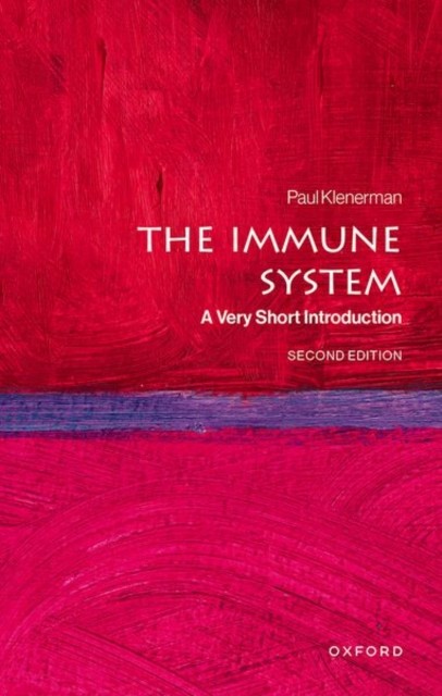 The Immune System A Very Short Introduction by Paul  Klenerman (Paperback Book)