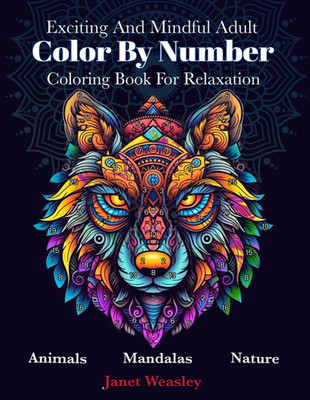 Adult Color by Number Coloring Book for Relaxation Stress Relief Mandalas & Nat