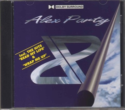 Alex Party - Alex Party (Album) - CDA - 1996 - Eurohouse Don't Give Me Your Life