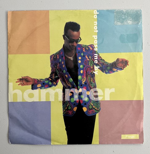 MC HAMMER Do Not Pass Me By 7" 45rpm UK 1991 Picture Sleeve Solid Center VG/EX