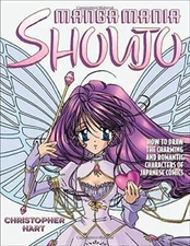 Manga Mania Shoujo: How to Draw the Charming and Romantic Characters of J - GOOD