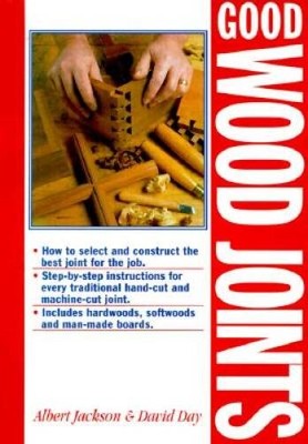 Good Wood Joints - Paperback By Jackson, Albert - VERY GOOD
