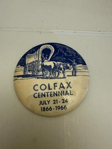 1866-1966 Colfax Iowa Centennial Pinback Button