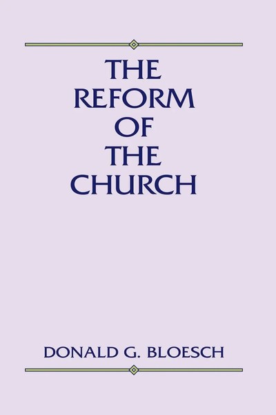 Donald G. Bloesch | Reform Of The Church | Taschenbuch | Englisch (1998)-image