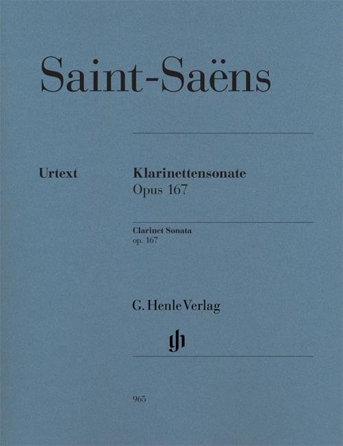 Clarinet Sonata op. 167 Clarinet in Bb, Piano Saint-Saëns G. Henle Verlag