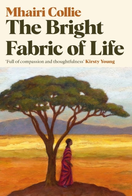 The Bright Fabric of Life By Collie, Mhairi Mhairi Collie, - Image 6