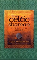 John Matthews - Celtic Shaman - Paperback - G245Z