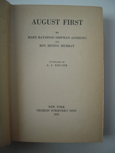Mary Raymond Shipman Andrews and Roy Irving Murray~AUGUST FIRST~1ST~1915~NICE - Picture 2 of 4