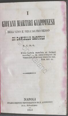D. Bartoli - I giovani martiri giapponesi dell'uno e dell'altro sesso - 1852
