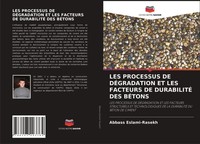 Abbass Eslami-Rasekh | LES Processus DE DÉGradation ET LES Facteurs De...