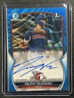 RALPHY VELAZQUEZ 2023 BOWMAN CHROME DRAFT 1ST AUTO BLUE WAVE REFRACTOR 79/150
