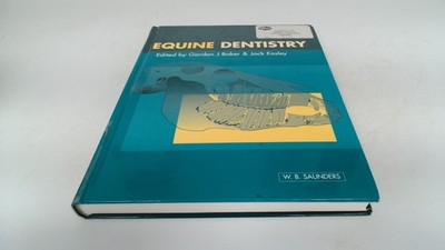 			Equine Dentistry, Easley, Jack, W B Saunders Co Ltd, 2000, Hardco		