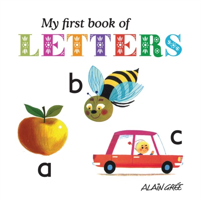 My First Book of Letters by Alain Gre - - Image 3