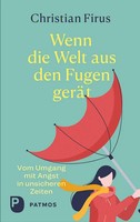Christian Firus | Wenn Die Welt Aus Den Fugen GeräT | Buch | Deutsch (2023)