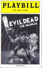 Evil Dead The Musical Playbill, Ryan Ward, Hinton Battle, Off-B'Way, NYC, 2006