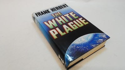 			The White Plague, Herbert, Frank, Gollancz, 1983, Hardcover		