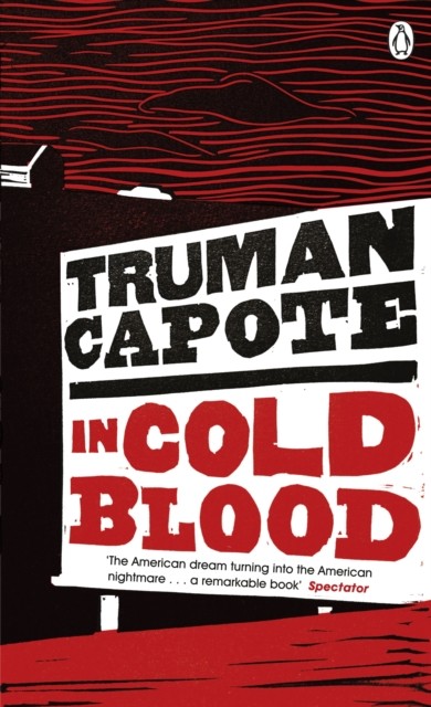 In Cold Blood: A True Account of a Multiple Murder and its Consequences by ... - Image 4