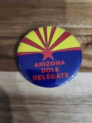 Vintage Bob Dole Republican Presidential Arizona Delegate Campaign Pin Button
