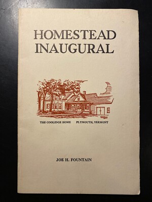 SIGNED 1950 Joe H Fountain Homestead Inaugural Coolidge Home Plymouth Vermont