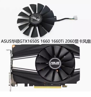 New ASUS PHOENIX GTX1650S 1660 1660S 1660Ti 2060 graphics card fan
