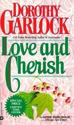 Love and Cherish Paperback Dorothy Garlock