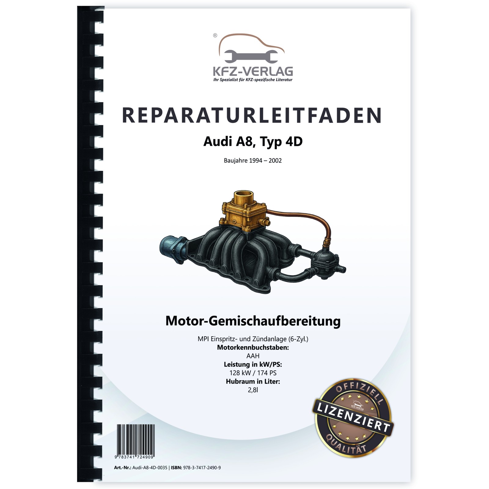 Audi A8 Typ 4D (94-02) Motronic Einspritz/ZüNdanlage 2,8L - Reparaturanleitung-image