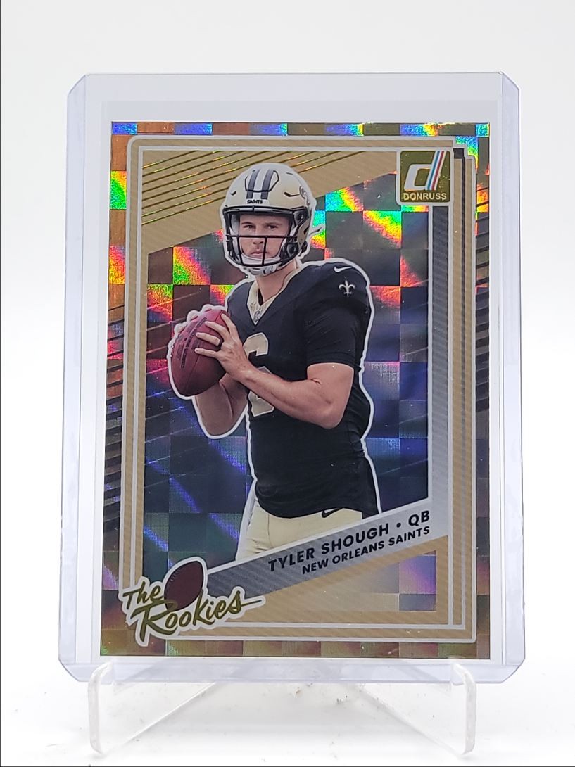 TYLER SHOUGH 2025 DONRUSS THE ROOKIES FOOTBALL SAINTS RC Q5515