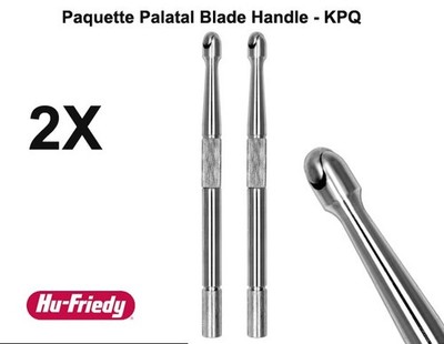 Lot of 2Pcs Hu-Friedy Paquette Palatal Blade Handle - KPQ