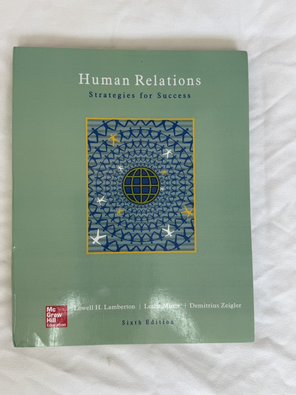 Human Relations : Strategies for Success by Lowell H. Lamberton and Leslie Minor (2018 ...