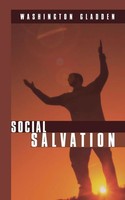 Washington Gladden | Social Salvation | Taschenbuch | Englisch (2004)