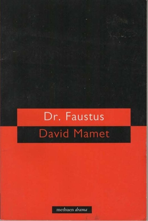 Dr. Faustus - David Mamet - Methuen Drama - Acceptable - Paperback