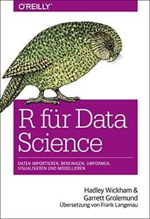 R für Data Science: Daten importieren, bereinigen, umfor... | Buch | Zustand gut