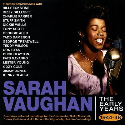 Early Years 1944-1948 by Sarah Vaughan (CD, 2018)