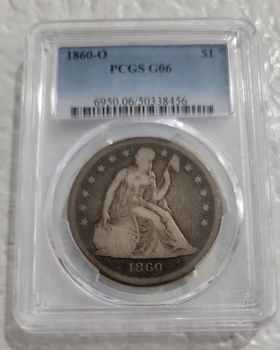 1860-O Seated Liberty Dollar - $1 PCGS G06 Good 6 Nice Coin!