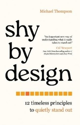 Michael Thompson Shy by Design (Gebundene Ausgabe) (US IMPORT)
