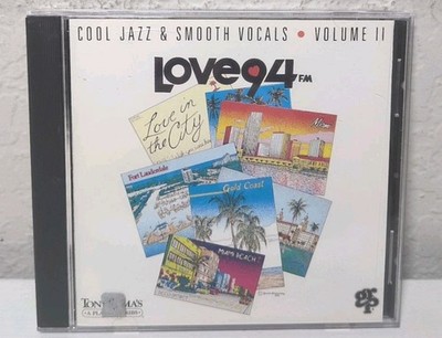 GRP & Love 94: Cool Jazz & Smooth Vocals, Vol. 2 by Various Artists CD B354