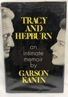 Tracy And Hepburn Book Signed By Author GARSON KANIN 1ST w/ DJ
