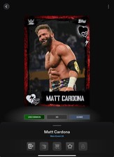 VIDEOGAME Topps WWE Slam 26 - MAIN EVENT ALL HEART Base - MATT CARDONA