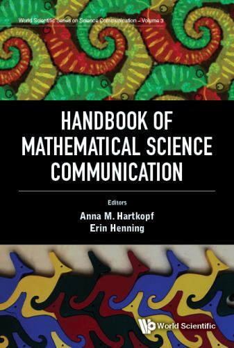 Handbook of Mathematical Science Communication by Erin Henning and Anna Maria...