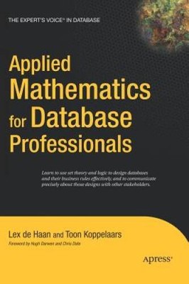 Applied Mathematics for Database Professionals (Expert's Voice) - GOOD