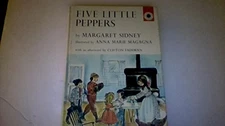 FIVE LITTLE PEPPERS AND HOW THEY GREW (MACMILLAN CLASSIC By Margaret Sidney Mint