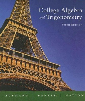 College Algebra and Trigonometry Hardcover