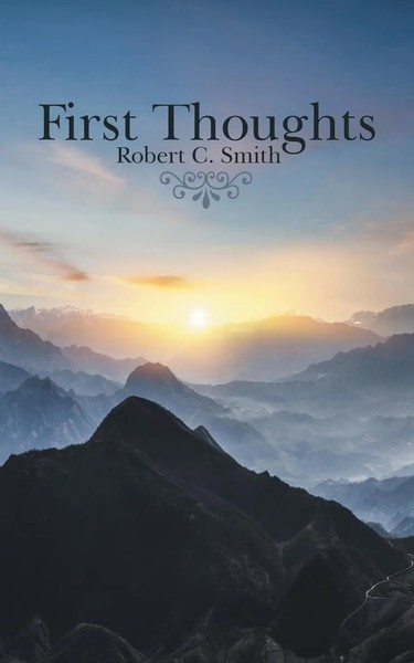 Robert C. Smith | First Thoughts | Taschenbuch | Englisch (2020) | Westbow Press-image