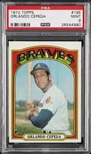 1972 TOPPS #195 ORLANDO CEPEDA PSA 9