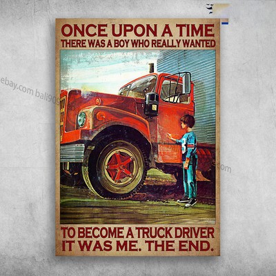 Truck Driver, Boy Trucker - Once Upon A Time, There Was A Boy, Who Really Wanted