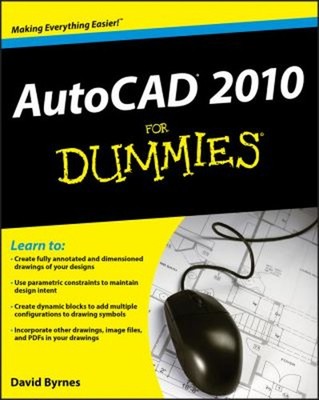 AutoCAD 2010 for Dummies Paperback David Byrnes