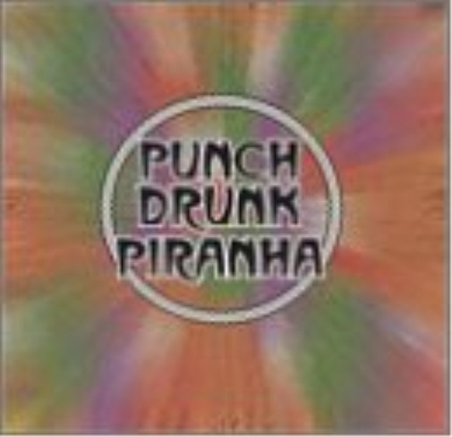 Пунш Пьяная пиранья, Пунш Пьяная пиранья (CD) (ИМПОРТ ИЗ Великобритании)